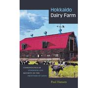 Paul Hansen Hokkaido Dairy Farm (Tascabile)