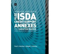 Paul Harding Ab A Practical Guide to the 2016 ISDA Credit Sup (Copertina rigida)