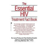 Paul Harding Douglas The Essential HIV Treatment Fact Book (Tascabile)