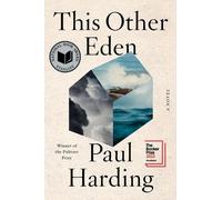 Paul Harding This Other Eden (Copertina rigida)