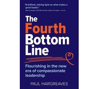 Paul Hargreaves The Fourth Bottom Line (Tascabile)
