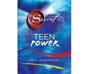Paul Harrington The Secret to Teen Power (Copertina rigida)