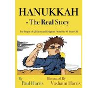 Paul Harris Hanukkah - The Real Story (Copertina rigida)