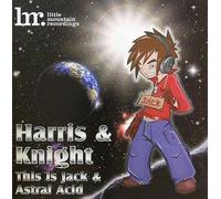 Paul Harris - This Is Jack / Astral Acid