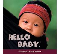 Paul Harrison Hello Baby (Copertina rigida) Window on the World
