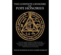 Paul Harry Barron David Rankin The Complete Grimoire of Pope Honoriu (Tascabile)