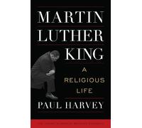 Paul Harvey Martin Luther King (Copertina rigida)