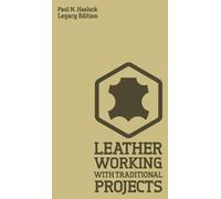 Paul Hasluck Hasluck, Pa Leather Working with Traditional Me (Copertina rigida)