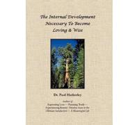 Paul Hatherley The Internal Development Necessary to Become L (Copertina rigida)