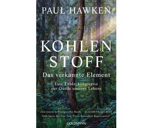 Paul Hawken Joc Kohlenstoff - Das verkannte Element: Eine Entdeckung (Tascabile)