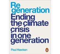 Paul Hawken Regeneration (Tascabile)
