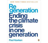 Paul Hawken Regeneration (Tascabile)