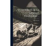 Paul Hazard Discours sur la langue française .. (Tascabile)