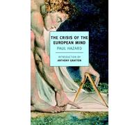 Paul Hazard The Crisis of the European Mind (Tascabile)