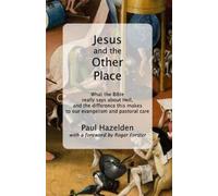 Paul Hazelden Jesus and the Other Place (Tascabile)