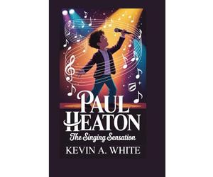 PAUL HEATON: THE SINGING SENSATION