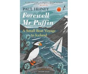 Paul Heiney Farewell Mr Puffin (Tascabile)