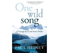 Paul Heiney One Wild Song (Copertina rigida)