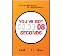 Paul Hellman You've Got 8 Seconds (Tascabile)