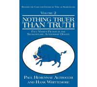 Paul Hemenway A NOTHING TRUER THAN TRUTH: Fact Versus Fiction in the (Tascabile)