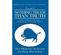 Paul Hemenway Altrocchi Hank Whittaker Nothing Truer Than Truth (Tascabile)