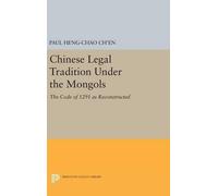 Paul Heng-chao Ch'e Chinese Legal Tradition Under the Mongol (Copertina rigida)