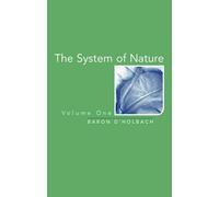 Paul Henri Thiry Holbach The System of Nature (Tascabile)