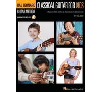 Paul Henry Classical Guitar for Kids: A Beginner's Guide with Step-B (Tascabile)