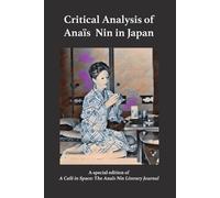 Paul Herron Yaguchi Paul Herron Yuko Critical Analysis of Anais Nin (Tascabile)