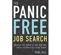 Paul Hill Panic Free Job Search (Tascabile)