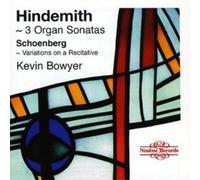 Paul Hindemith 3 Organ Sonatas/variations On a Recitative (Bowyer) (CD) Album