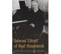 Paul Hindemith Hindemith, Pa Selected Letters of Paul Hindemi (Copertina rigida)