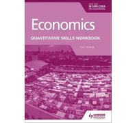 Paul Hoang Economics for the IB Diploma: Quantitative Skills Workboo (Tascabile)