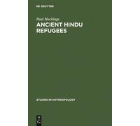 Paul Hockings Ancient Hindu Refugees (Copertina rigida) Studies in Anthropology