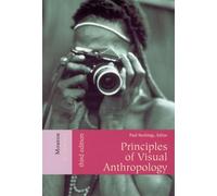 Paul Hockings Principles of Visual Anthropology (Tascabile)