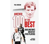 Paul Hodgson Another Hundred of the Best (Copertina rigida)