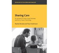 Paul Hodkinson Rachel Brooks Sharing Care (Copertina rigida)