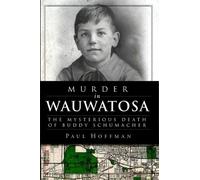 Paul Hoffman Murder in Wauwatosa (Tascabile)