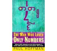 Paul Hoffman The Man Who Loved Only Numbers (Tascabile)