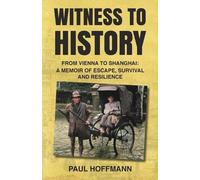 Paul Hoffmann Witness to History (Tascabile)