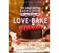 Paul Hollywood Prue Leith The Great British Baking Show (Copertina rigida)
