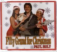 Paul Holt - Fifty Grand for Christmas [CD 2] [Includes Karaoke Mix]