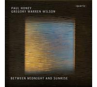 Paul Honey/Gregory War Paul Honey/Gregory Warren Wilson: Between Midnight a (CD)