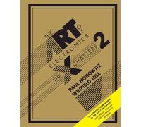 Paul Horowitz Winfield H The Art of Electronics: The x-Chapt (Copertina rigida)