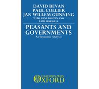 Paul Horsnell Paul Collier David Beva Peasants and Government (Copertina rigida)