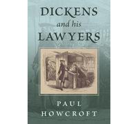 Paul Howcroft Dickens and his Lawyers (Tascabile)