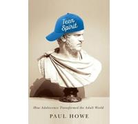 Paul Howe Teen Spirit (Copertina rigida)