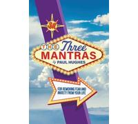 Paul Hughes The Three Mantras (Tascabile)
