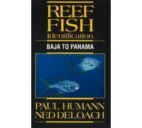 Paul Humann Ned Deloach Reef Fish Identification (Tascabile)