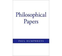 Paul Humphreys Philosophical Papers (Copertina rigida)